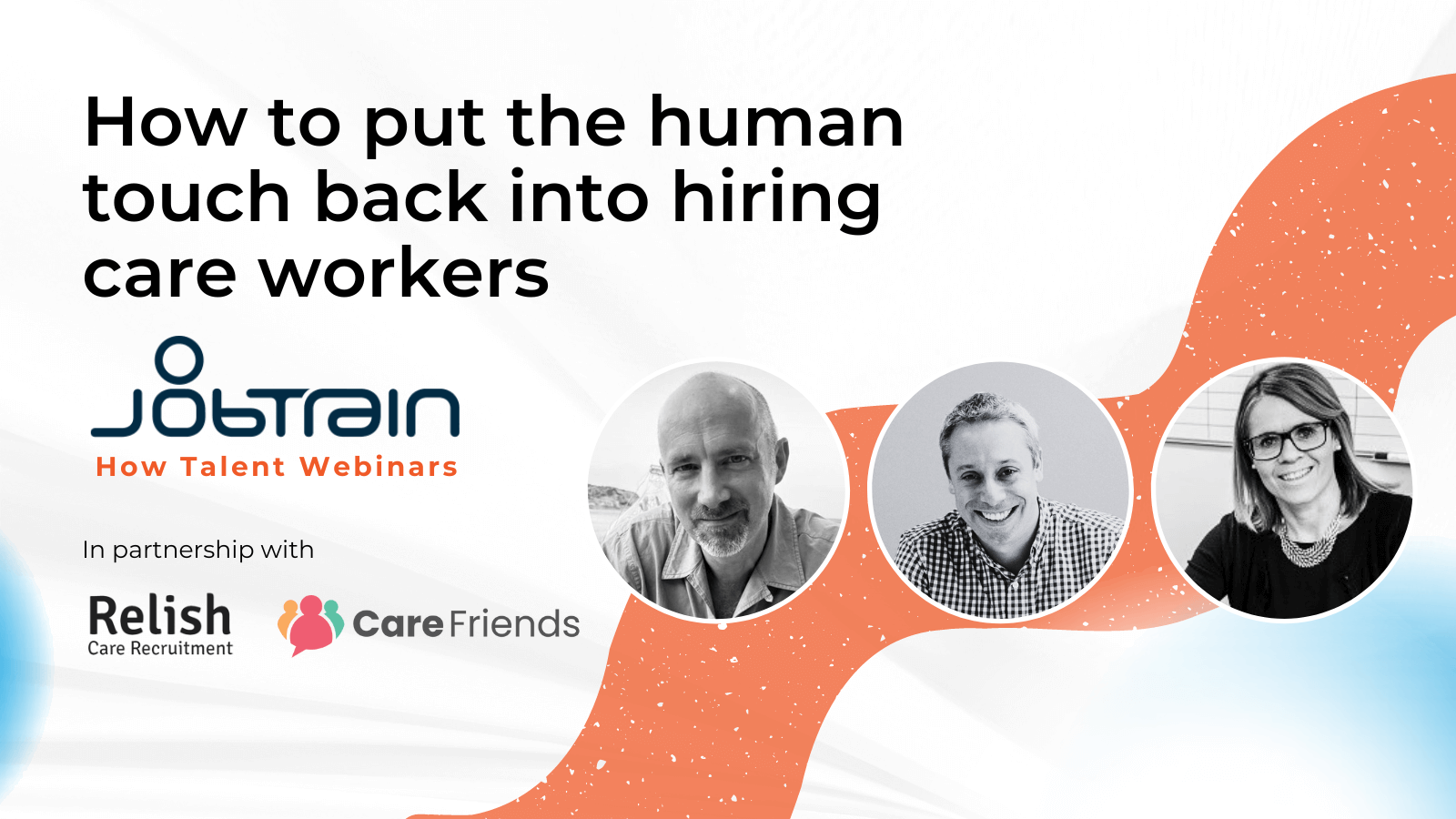 How to put the human touch back into hiring care workers watch back image